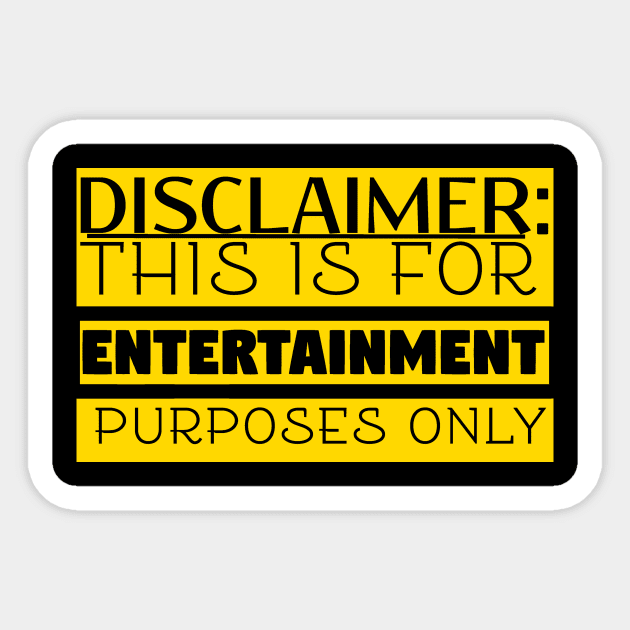 For Entertainment Only Sticker by jimtait